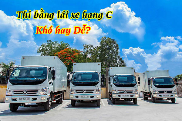 Thi bằng lái xe hạng C đang là chủ đề được nhiều người quan tâm trong thời gian gần đây